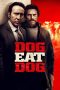 Dog Eat Dog (2016)