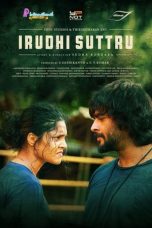 Irudhi Suttru (2016)