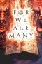 Download Streaming Film For We Are Many (2019) Subtitle Indonesia