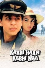 Kabhi Haan Kabhi Naa (1994)