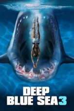 Download Streaming Film Deep Blue Sea 3 (2020) Subtitle Indonesia HD Bluray