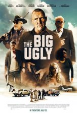 Download Streaming Film The Big Ugly (2020) Subtitle Indonesia HD Bluray