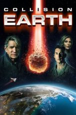 Download Streaming Film Collision Earth (2020) Subtitle Indonesia HD Bluray