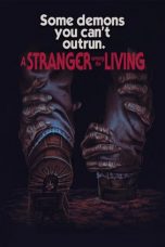 Download Streaming Film A Stranger Among The Living (2019) Subtitle Indonesia HD Bluray