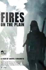 Fires on the Plain (2014)