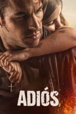 Download Streaming Film Adios (2019) Subtitle Indonesia HD Bluray