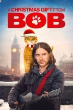 Download Streaming Film A Christmas Gift from Bob (2020) Subtitle Indonesia HD Bluray