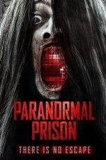 Download Streaming Film Paranormal Prison (2021) Subtitle Indonesia HD Bluray