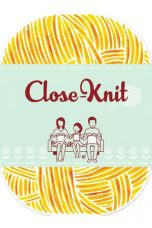 Close-Knit (2017)