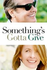 Something's Gotta Give (2003)