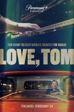 Download Streaming Film Love, Tom (2022) Subtitle Indonesia HD Bluray