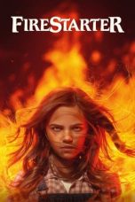 Download Streaming Film Firestarter (2022) Subtitle Indonesia HD Bluray