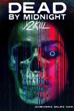 Download Streaming Film Dead by Midnight (Y2Kill) (2022) Subtitle Indonesia HD Bluray