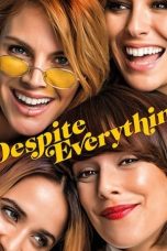 Despite Everything (2019)