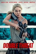 Download Streaming Film Double Threat (2022) Subtitle Indonesia HD Bluray