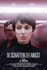 Download Streaming Film Im Schatten der Angst (2019) Subtitle Indonesia HD Bluray