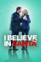 Download Streaming Film I Believe in Santa (2022) Subtitle Indonesia HD Bluray