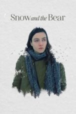 Download Streaming Film Snow and the Bear (2022) Subtitle Indonesia HD Bluray