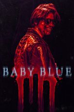 Download Streaming Film Baby Blue (2023) Subtitle Indonesia HD Bluray