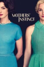 Download Streaming Film Mothers' Instinct (2024) Subtitle Indonesia HD Bluray