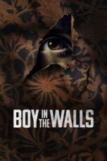 Download Streaming Film Boy in the Walls (2023) Subtitle Indonesia HD Bluray