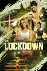 Download Streaming Film The Lockdown (2024) Subtitle Indonesia HD Bluray