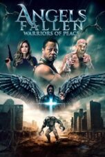 Download Streaming Film Angels Fallen: Warriors of Peace (2024) Subtitle Indonesia HD Bluray