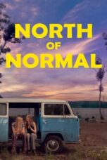 Download Streaming Film North of Normal (2023) Subtitle Indonesia HD Bluray