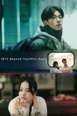 Download Streaming Film 18×2 Beyond Youthful Days (2024) Subtitle Indonesia HD Bluray