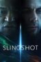 Download Streaming Film Slingshot (2024) Subtitle Indonesia HD Bluray