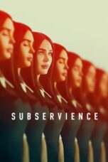 Download Streaming Film Subservience (2024) Subtitle Indonesia HD Bluray