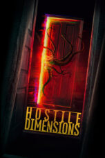 Download Streaming Film Hostile Dimensions (2024) Subtitle Indonesia HD Bluray