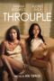 Download Streaming Film Throuple (2024) Subtitle Indonesia HD Bluray