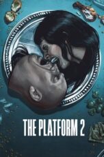 Download Streaming Film The Platform 2 (2024) Subtitle Indonesia HD Bluray